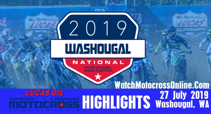 Round 9 Washougal National Pro Motocross Highlights 2019