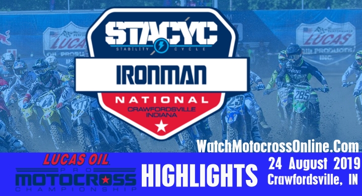 Round 12 Ironman Pro Motocross Highlights 2019