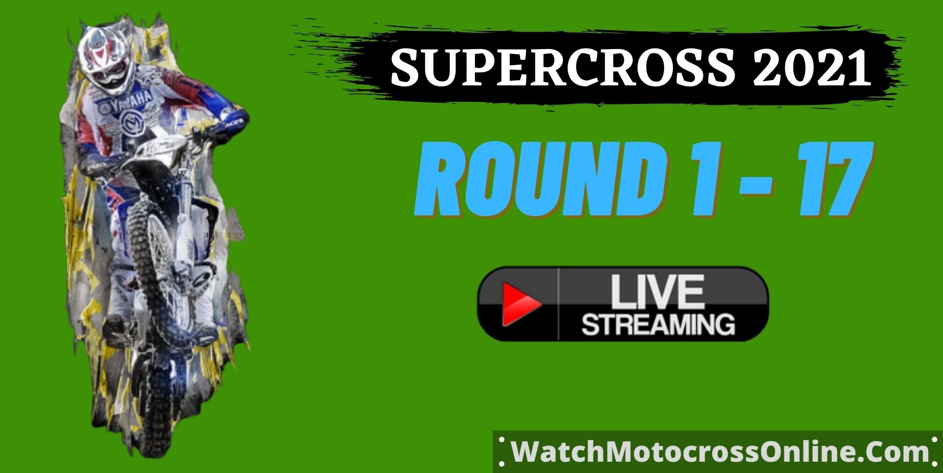 How To Watch Monster Energy Supercross 2020 Live Stream