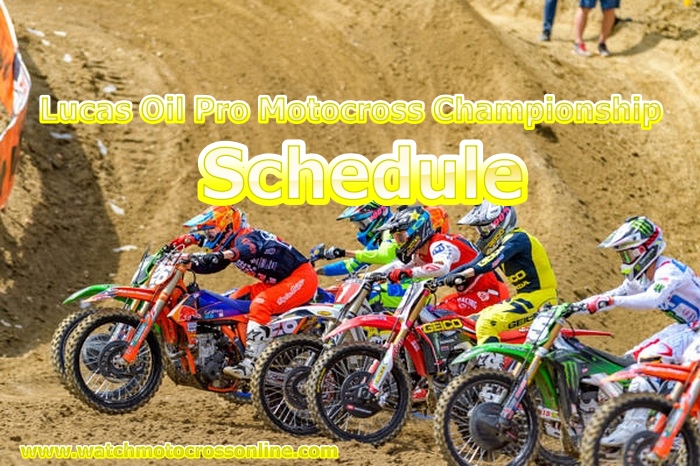 lucas-oil-pro-motocross-championship-schedule