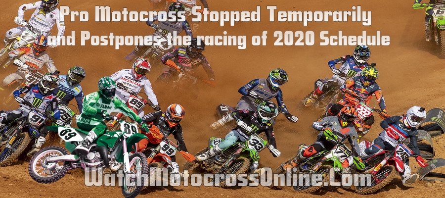 pro-motocross-stopped-temporarily-and-postpones-the-racing-of-2020-schedule