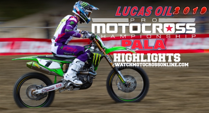 Round 2 Motocross Pala Highlights 2019