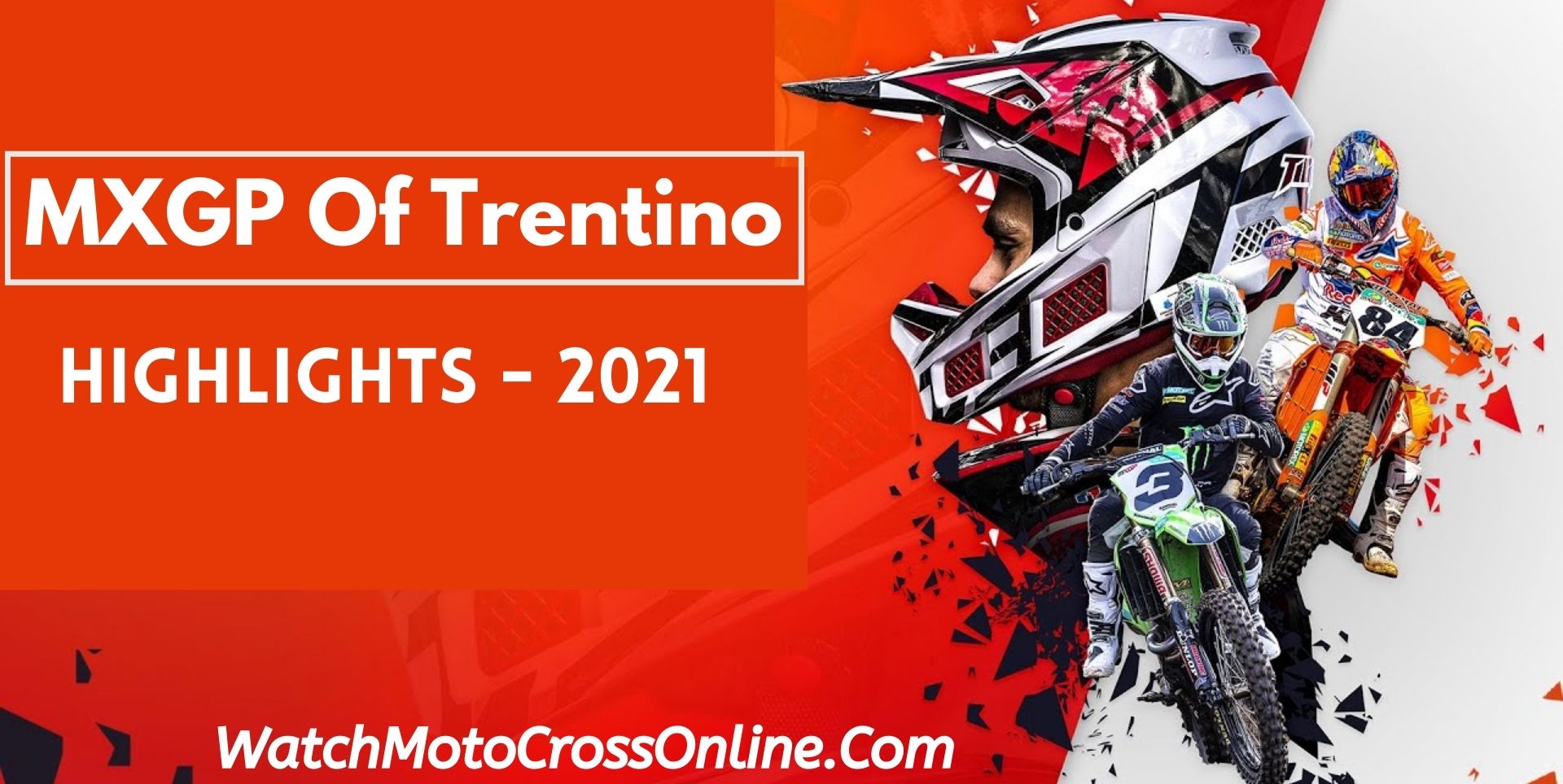 MXGP Of Trentino Highlights 2021