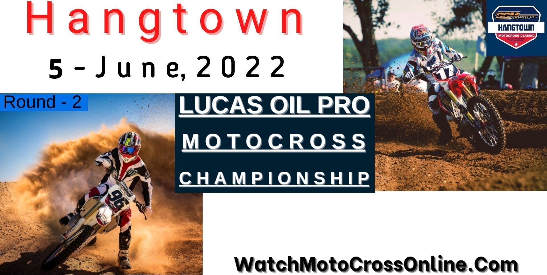Hangtown Motocross Live Stream 2022