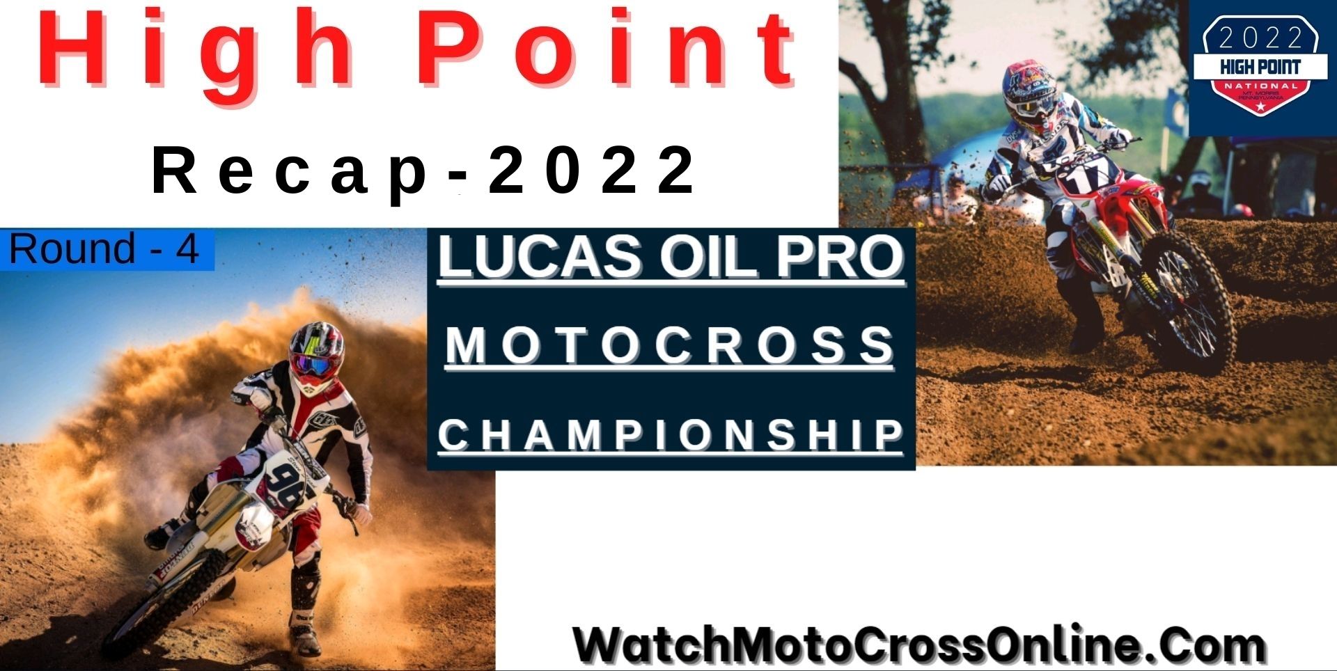 High Point National Motocross Recap 2022