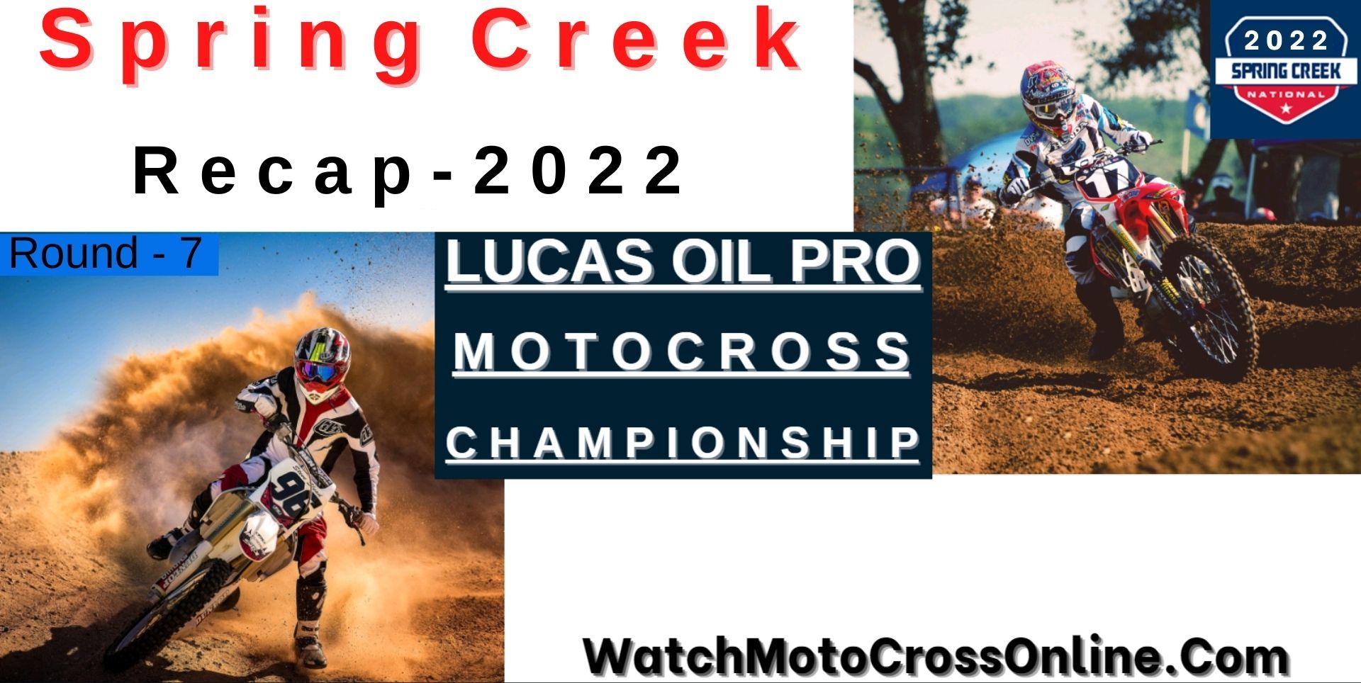 Spring Creek Motocross Recap 2022