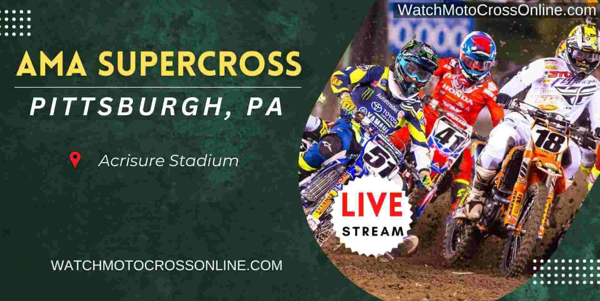 AMA Supercross Pittsburgh Live Stream 2025 Round 15